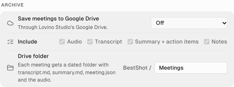 Settings → Meetings → Archive with Save meetings to Google Drive, the Include checkboxes and the Drive folder name