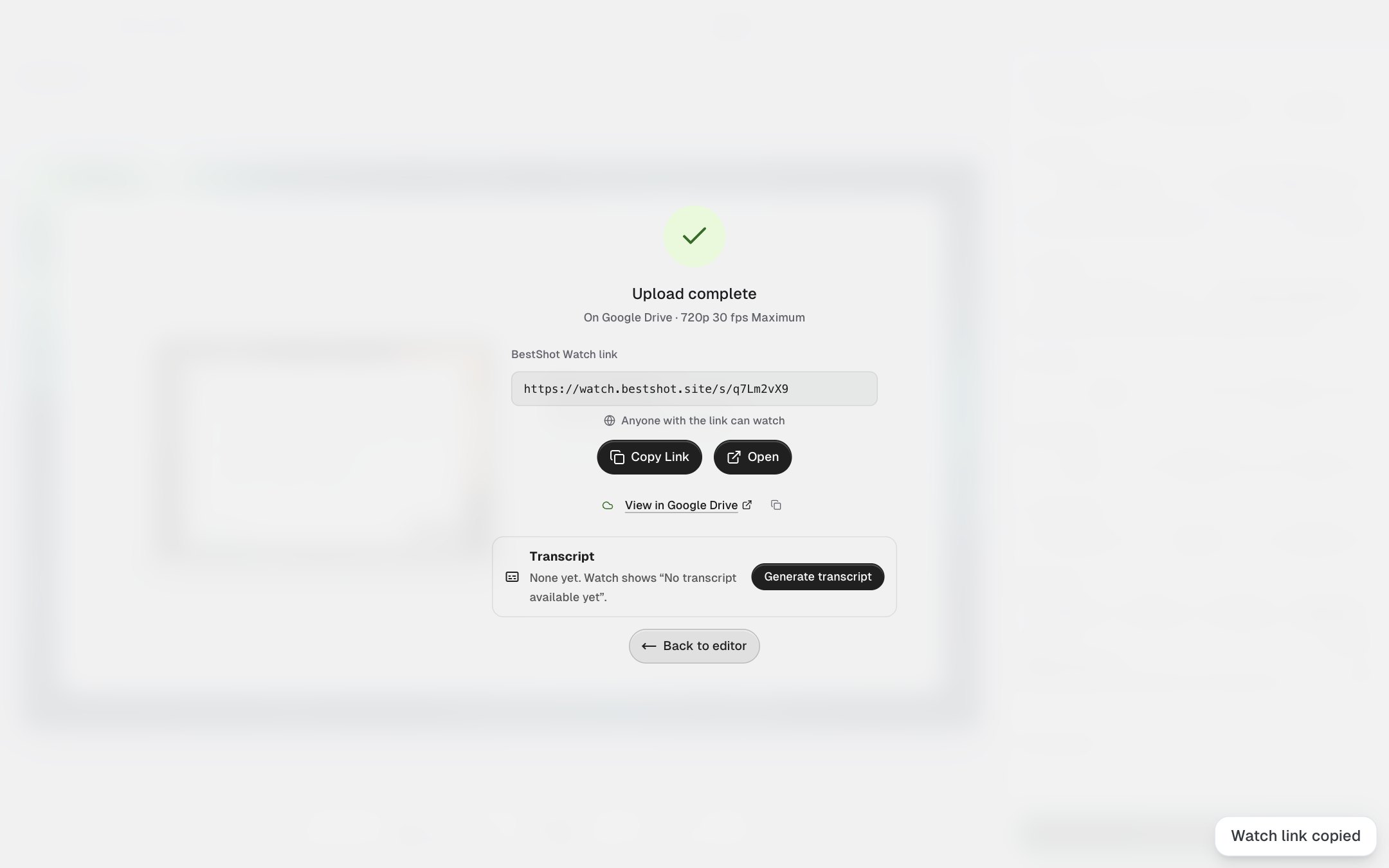 Upload complete, showing the BestShot Watch link with Copy Link and Open buttons
